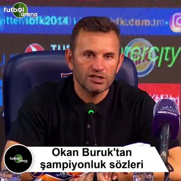 Okan Buruk'tan şampiyonluk sözleri