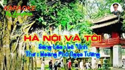 Karaoke- Hà Nội và Tôi-  Tone Nam- dangtran- nhạc- trữ- tình