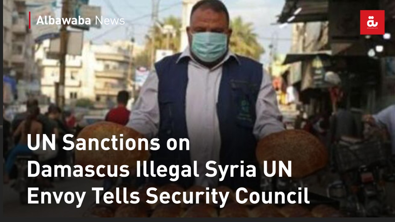 UN Sanctions on Damascus Illegal Syria UN Envoy Tells Security Council