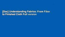 [Doc] Understanding Fabrics: From Fiber to Finished Cloth Full version