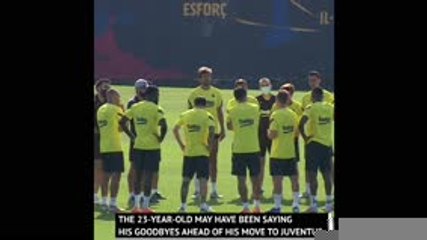 Arthur says goodbye to Barcelona team-mates ahead of Juve switch