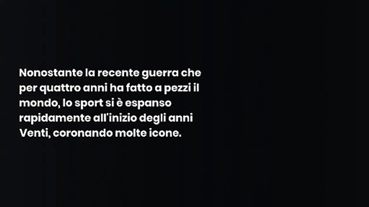 Chi erano le stelle dello sport 100 anni fa?