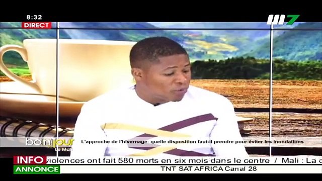 BONJOUR LE MALI DU 29 JUIN 2020 Thème : L'approche de l'hivernage: quelle disposition faut-il prendre pour éviter les inondations.