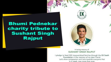 Bhumi Pednekar charity tribute to Sushant Singh Rajput