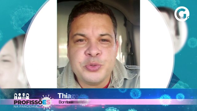 Profissões na pandemia - Bombeiro militar