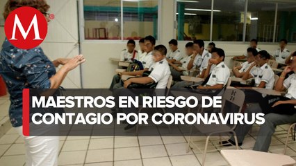 Por enfermedad o edad, 240 mil maestros están en riesgo de contraer coronavirus