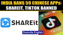 India's digital strike on China, bans 59 Chinese apps including TikTok & Shareit | Oneindia News