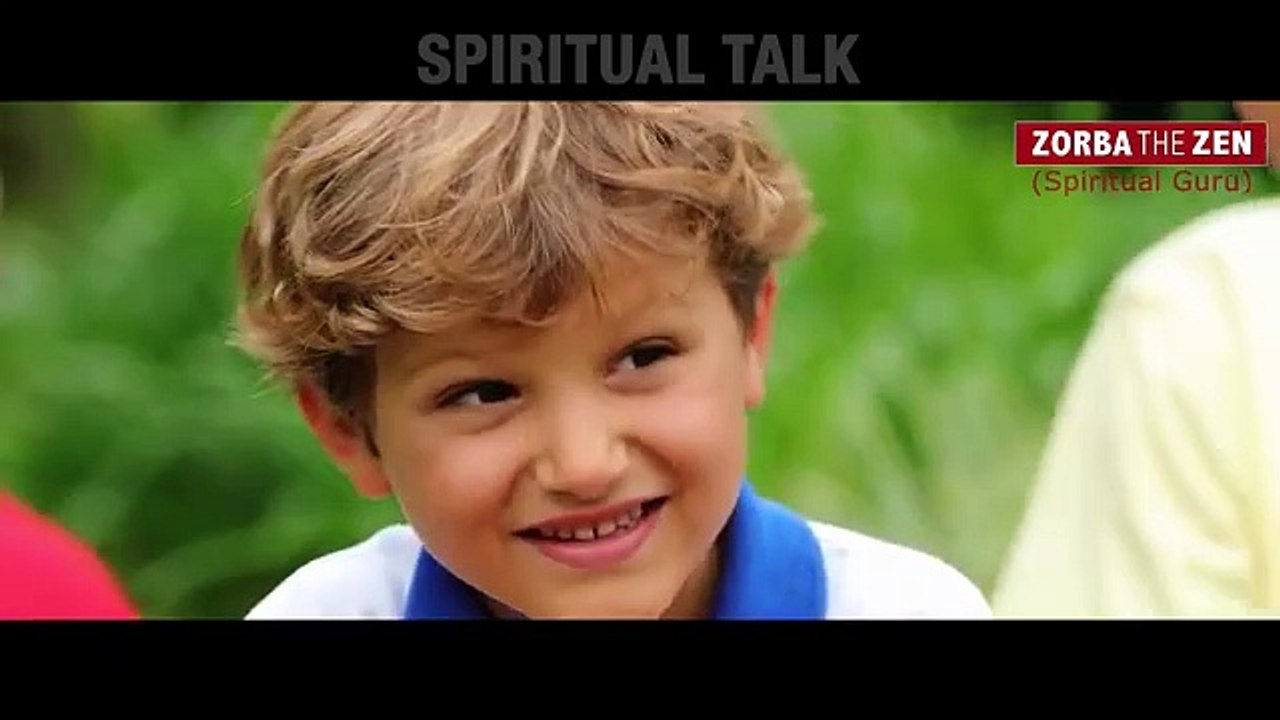 Secret Of Happiness, How To be Happy, Key to Happiness, Happiness In life, Zorba The Zen