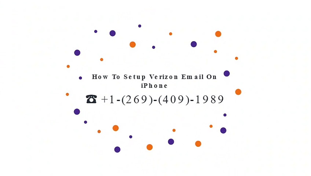 ☎ +1-(269)-(409)-1989  How to Set up Verizon Email on iPhone