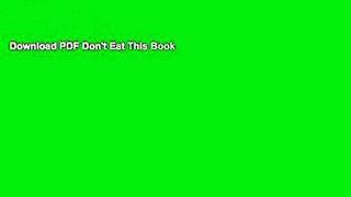 Download PDF Don't Eat This Book