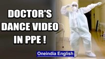 A video of a doctor dancing to the song Garmi in a PPE suit goes viral: Oneindia News
