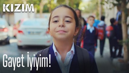 Gayet iyiyim!