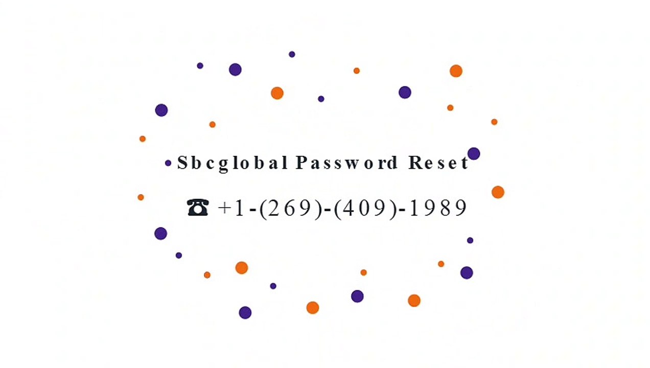 ☎ +1-(269)-(409)-1989  Sbcglobal Password Reset