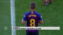 Pjanic au Barça, Arthur à la Juve