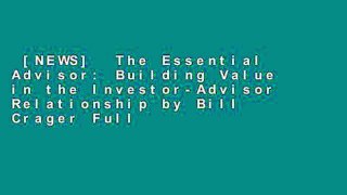 [NEWS]  The Essential Advisor: Building Value in the Investor-Advisor