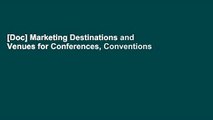 [Doc] Marketing Destinations and Venues for Conferences, Conventions and
