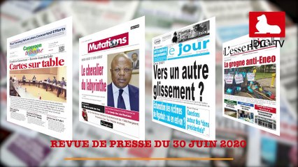 REVUE DE PRESSE CAMEROUNAISE DU 30 JUIN 2020