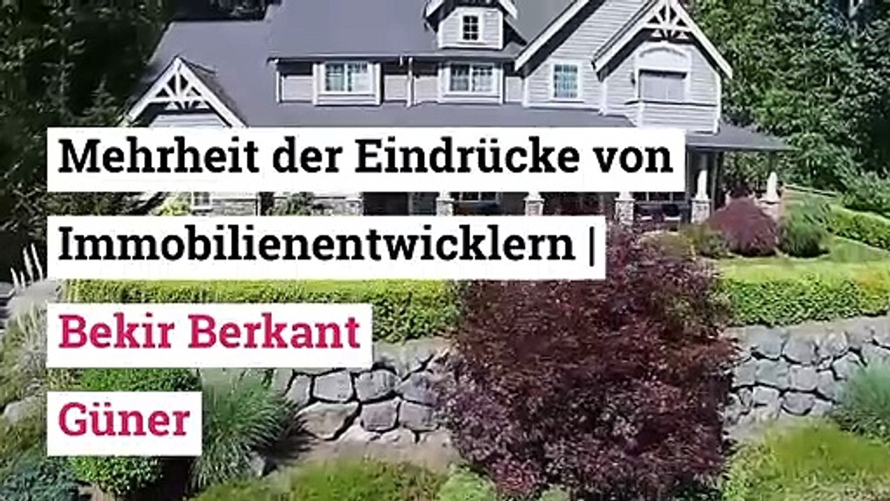 Liste der Top-Immobilieninvestoren und -entwickler | Bekir Berkant Güner