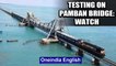 Rameswaram: Testing of railway engine performed on the Pamban railway bridge: Watch | Oneindia News
