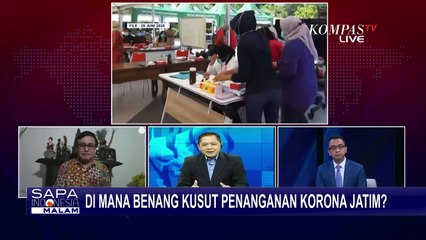 Di Mana Benang Kusut Penanganan Corona Jawa Timur? Ini Selengkapnya
