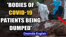 Karnataka: Shivakumar shares video showing bodies of Covid-19 patients being dumped into a pit
