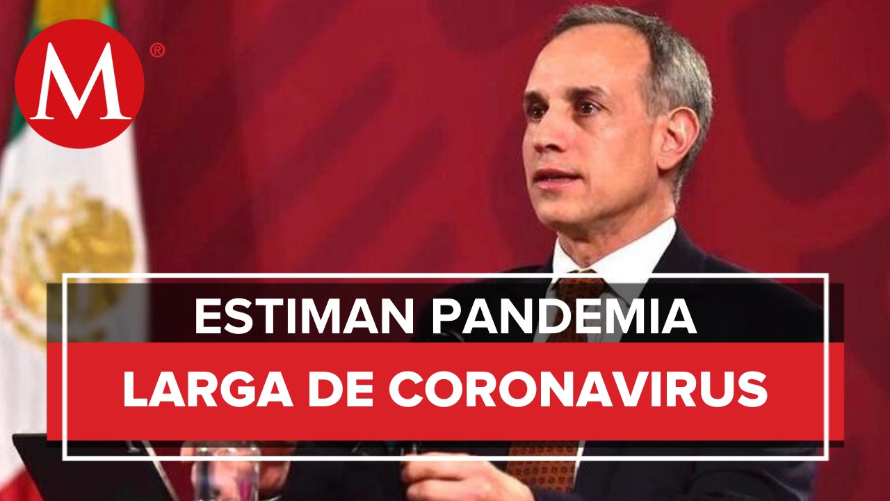 Epidemia podría extenderse hasta octubre: López-Gatell