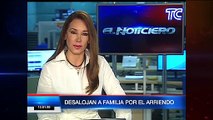 Desalojan a familia por deber arriendo en Quito