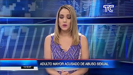 Adulto mayor fue acusado de abuso sexual en el sur de Quito