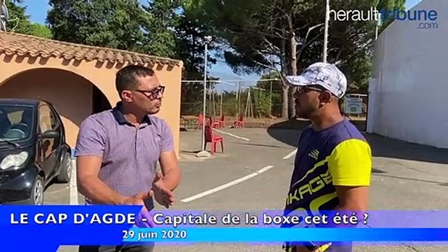 LE CAP D'AGDE - Capitale de la boxe cet été ?