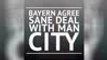 Breaking News - Bayern agree Sane deal with Man City