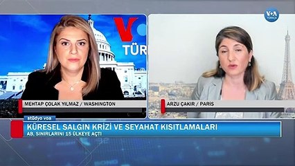 AB Sınırlarını 15 Ülkeye Açtı Türkiye ve ABD'den Giriş Yok