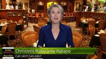 Christini's Ristorante Italiano OrlandoAmazingFive Star Review by Rowland G.