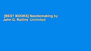 [BEST BOOKS] Needlemaking by John G. Rollins  Unlimited