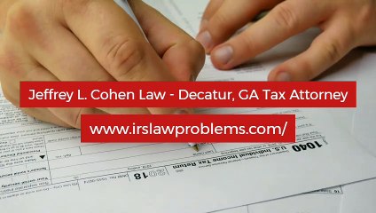 Jeffrey L. Cohen Law - Decatur, GA Tax Attorney
