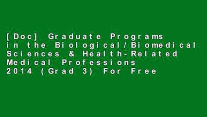 [Doc] Graduate Programs in the Biological/Biomedical Sciences & Health-Related