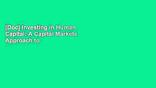 [Doc] Investing in Human Capital: A Capital Markets Approach to Student Funding