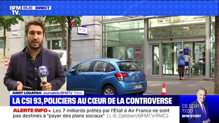 La CSI 93, policiers au cœur de la controverse - 01/07