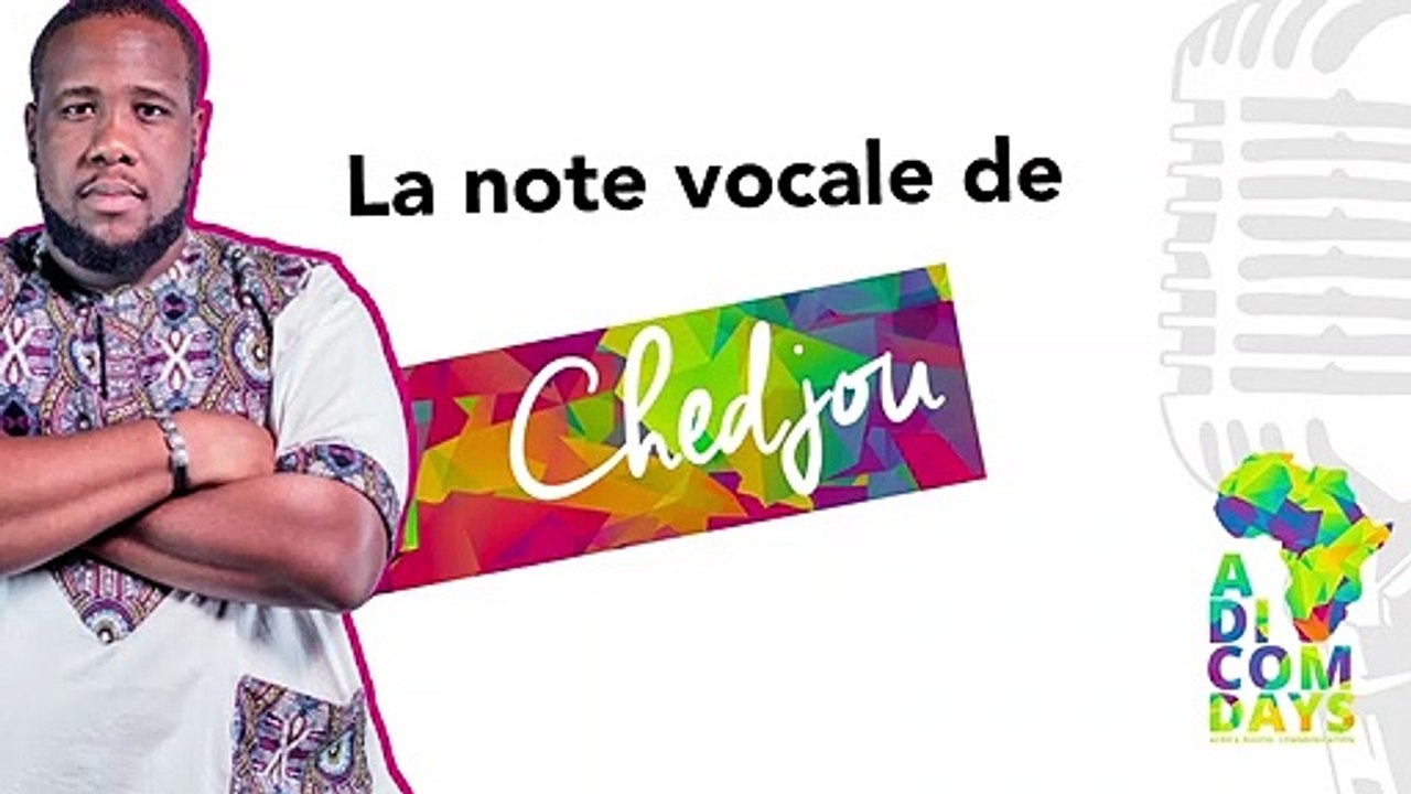 La note vocale de Chedjou : Nouveautés Social Media #1