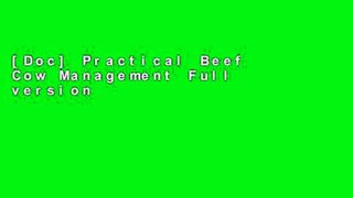 [Doc] Practical Beef Cow Management Full version