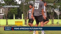 PSMS Medan Sambut Antusias Kelanjutan Kompetisi Liga 2
