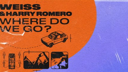 WEISS - Where Do We Go?