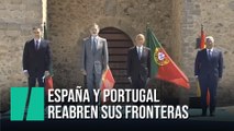 España y Portugal reabren sus fronteras tras tres meses y medio cerradas