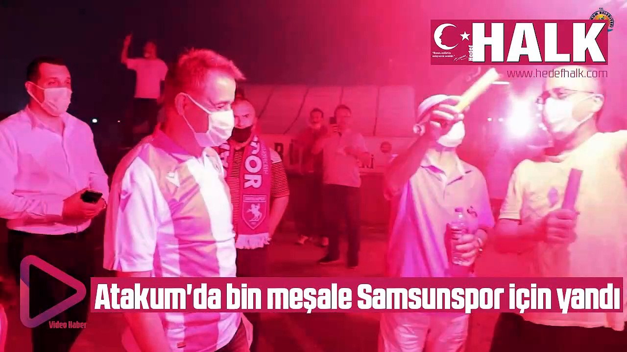 Atakum'da bin meşale Samsunspor için yandı