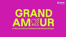 #fetelamour : AIDES présente GRAND AMOUR