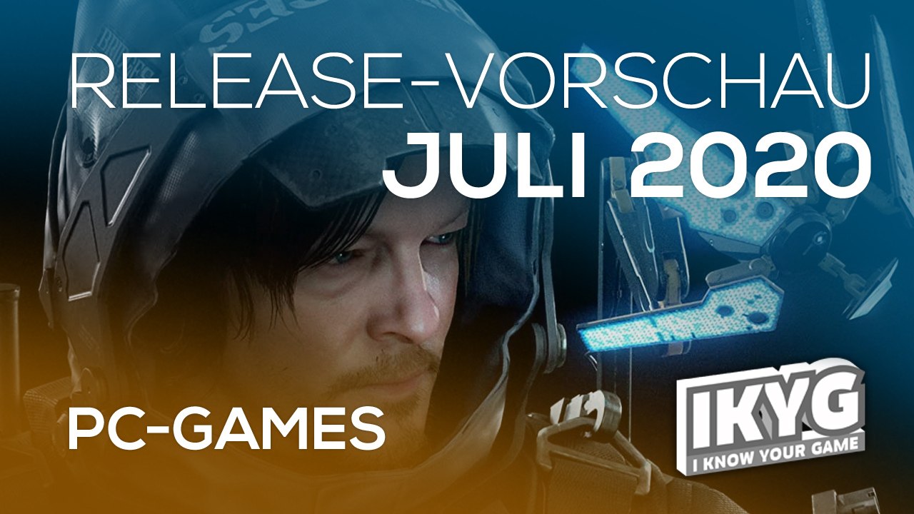 Games-Release-Vorschau - Juli 2020 - PC