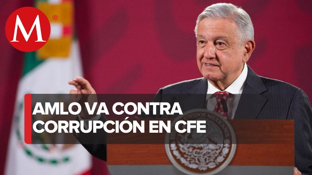 Gobierno alista denuncias contra ex funcionarios de CFE: AMLO