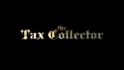 THE TAX COLLECTOR (2020) Trailer VO - HD