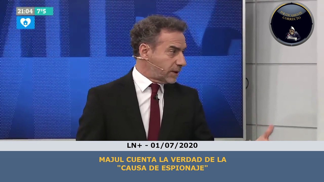Majul y la verdad tras la "Causa de ESPIONAJE"