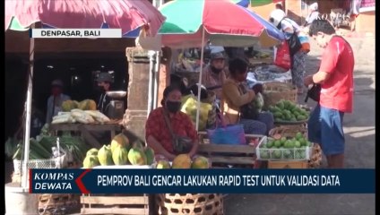 Pemprov Bali Gencarkan Rapid Tes Untuk Validasi Data