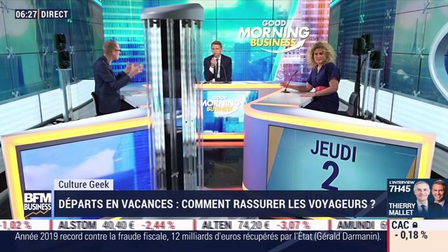 Culture Geek : Comment rassurer les voyageurs lors des départs en vacances par Anthony Morel - 02/07